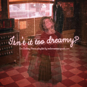 Liquid Rainbow features on “Isn’t It Too Dreamy?” A Twin Peaks Playlist Inspired By Audrey Horne